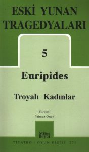 Eski Yunan Tragedyaları 5                                                                                                                                                                                                                                      