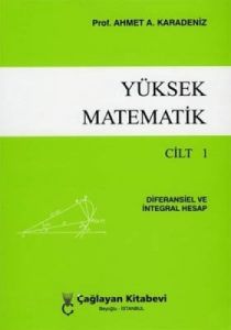 Yüksek Matematik Cilt: 1                                                                                                                                                                                                                                       