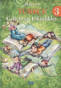 İlköğretim Türkçe 3 - Geliştiren Etkinlikler                                                                                                                                                                                                                   