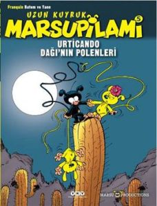 Urticando Dağı’nın Polenleri 5 - Uzun Kuyruk Marsu                                                                                                                                                                                                             