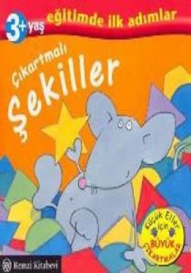 Çıkartmalı Şekiller Eğitimde İlk Adımlar                                                                                                                                                                                                                       