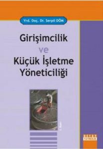 Girişimcilik ve Küçükİşletme Yöneticiliği                                                                                                                                                                                                                      