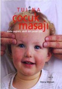 Tui na Çocuk Masajı                                                                                                                                                                                                                                            