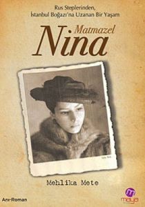 Matmazel Nina                                                                                                                                                                                                                                                  