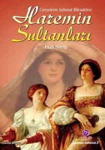 Haremin Sultanları                                                                                                                                                                                                                                             