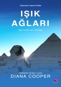 Işık Ağları - Üçlemenin Üçüncü Kitabı                                                                                                                                                                                                                          