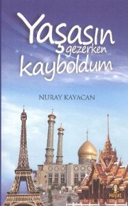 Yaşasın Gezerken Kayboldum                                                                                                                                                                                                                                     