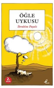 Öğle Uykusu                                                                                                                                                                                                                                                    