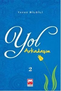 Yol Arkadaşım 2                                                                                                                                                                                                                                                