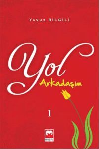 Yol Arkadaşım 1                                                                                                                                                                                                                                                