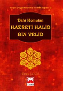 Dahi Komutan Hazreti Halid Bin Velid                                                                                                                                                                                                                           