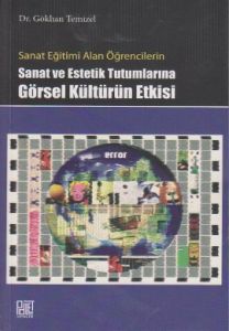 Sanat Eğitimi Alan Öğrencilerin Sanat ve Estetik T                                                                                                                                                                                                             