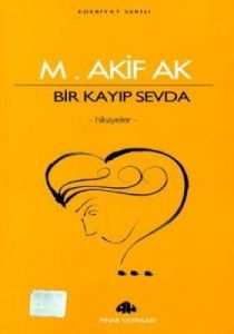 Bir Kayıp Sevda                                                                                                                                                                                                                                                