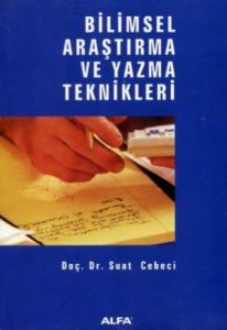 Bilimsel Araştırma ve Yazma Teknikleri                                                                                                                                                                                                                         