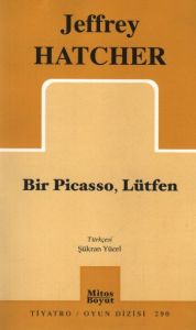 Bir Picasso, Lütfen                                                                                                                                                                                                                                            