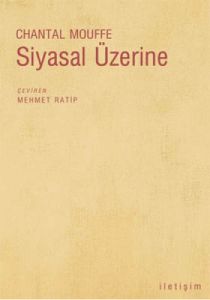 Siyasal Üzerine                                                                                                                                                                                                                                                
