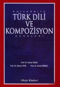 Üniversite Türk Dili ve Kompozisyon Dersleri                                                                                                                                                                                                                   