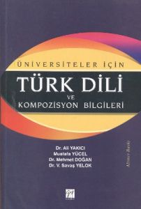 Türk Dili ve Kompozisyon Bilgileri                                                                                                                                                                                                                             