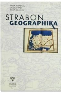 Strabon Antik Anadolu Coğrafyası                                                                                                                                                                                                                               