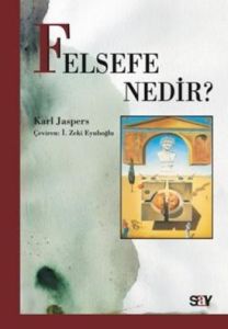 Felsefe Nedir?                                                                                                                                                                                                                                                 