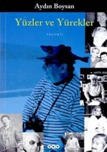 Yüzler ve Yürekler                                                                                                                                                                                                                                             