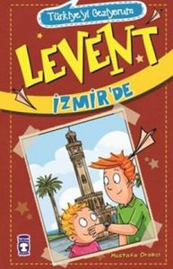 Türkiyeyi Geziyorum - Levent İzmir’de                                                                                                                                                                                                                          