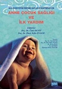 Anne Çocuk Sağlığı ve İlk Yardım                                                                                                                                                                                                                               