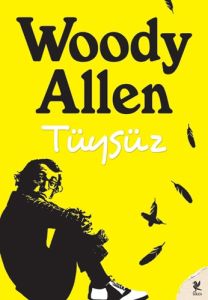 Tüysüz                                                                                                                                                                                                                                                         