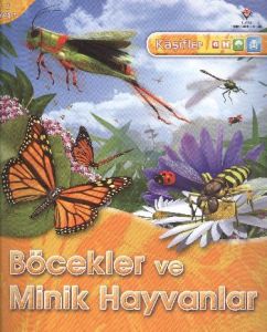 Kaşifler Böcekler ve Minik Hayvanlar                                                                                                                                                                                                                           