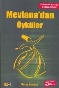 Mevlana’dan Öyküler                                                                                                                                                                                                                                            