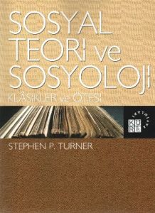 Sosyal Teori Ve Sosyoloji                                                                                                                                                                                                                                      