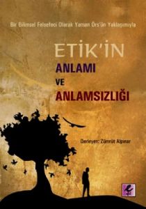 Bir Bilimsel Felsefeci Olarak Yaman Örs’ün Yaklaşı                                                                                                                                                                                                             