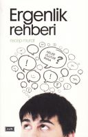 Ergenlik Rehberi                                                                                                                                                                                                                                               