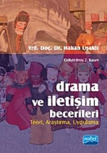 Drama ve İletişim Becerileri                                                                                                                                                                                                                                   
