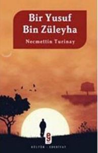 Bir Yusuf Bin Züleyha Mekanlar, Zamanlar, Portrele                                                                                                                                                                                                             