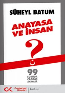 Anayasa ve İnsan                                                                                                                                                                                                                                               