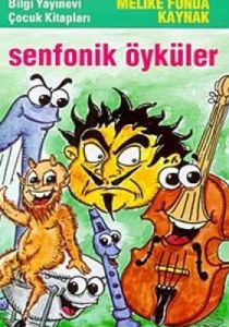 Senfonik Öyküler                                                                                                                                                                                                                                               