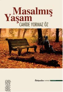 Masalmış Yaşam                                                                                                                                                                                                                                                 