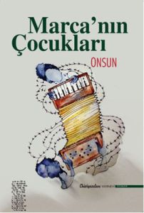 Marca’nın Çocukları                                                                                                                                                                                                                                            
