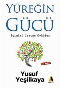 Yüreğin Gücü                                                                                                                                                                                                                                                   