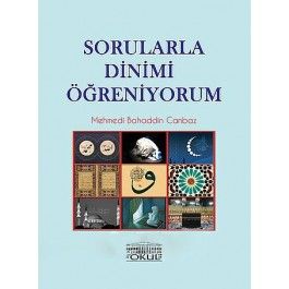 Sorularla Dinimi Öğreniyorum                                                                                                                                                                                                                                   