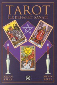 Tarot ile Kehanet Sanatı                                                                                                                                                                                                                                       