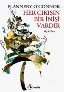Her Çıkışın Bir İnişi Vardır                                                                                                                                                                                                                                   