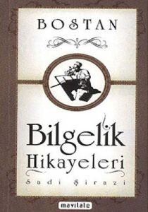 Bostan - Bilgelik Hikayeleri                                                                                                                                                                                                                                   