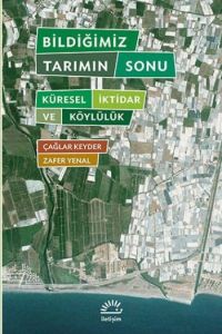 Bildiğimiz Tarımın Sonu                                                                                                                                                                                                                                        
