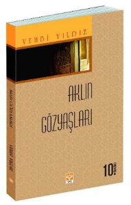 Aklın Gözyaşları                                                                                                                                                                                                                                               