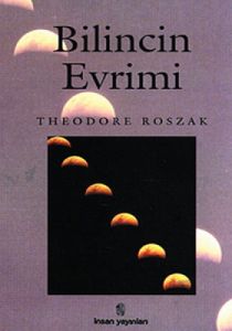 Bilincin Evrimi Kemale Ermemiş Canlı                                                                                                                                                                                                                           