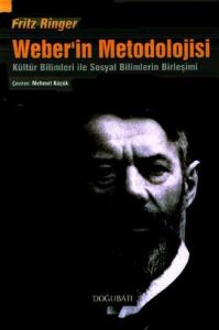 Weber’in Metodolojisi                                                                                                                                                                                                                                          