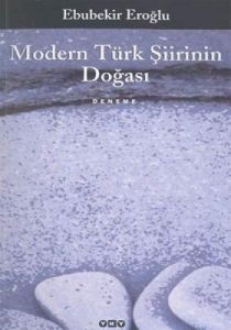 Modern Türk Şiirinin Doğası                                                                                                                                                                                                                                    
