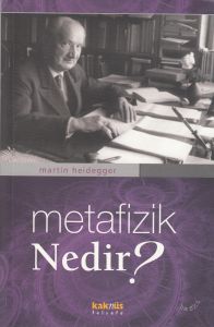 Metafizik Nedir?                                                                                                                                                                                                                                               